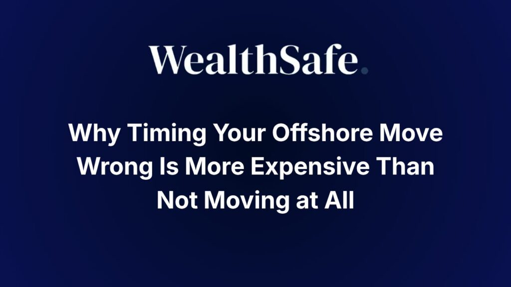 Why Timing Your Offshore Move Wrong Is More Expensive Than Not Moving at All